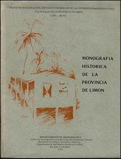 Monografía Histórica de la Provincia de Limón